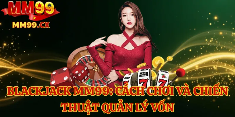 Blackjack mm99